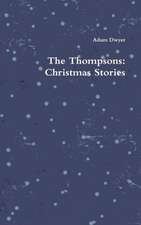 The Thompsons: Christmas Stories