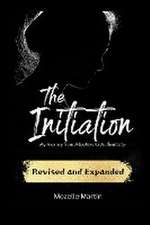 Martin, M: Initiation