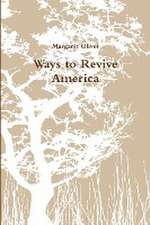 Ways to Revive America