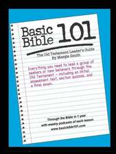 Basic Bible 101 Old Testament Leader's Guide