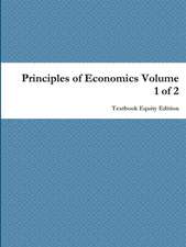 Principles of Economics Volume 1 of 2