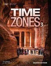 Time Zones 3 Work Book: Foundations and Connections, Extended Version with Modern Physics