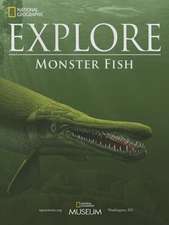 Ng Explore: Monsterfish