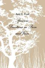 Sparrow: Devotions in Prose and Verse