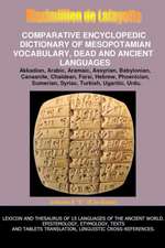 V6.Comparative Encyclopedic Dictionary of Mesopotamian Vocabulary Dead & Ancient Languages