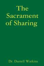 The Sacrament of Sharing