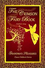 The Crimson Fairy Book - Andrew Lang