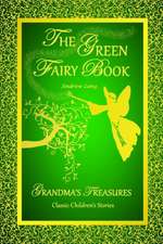 The Green Fairy Book - Andrew Lang