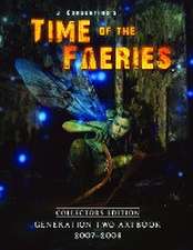 Time of the Faeries Generation Two Art Book Collectors Edition