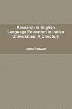 Research in English Language Education in Indian Universities: A Directory