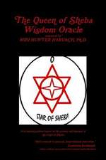 The Queen of Sheba Wisdom Oracle