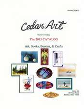 Cedar Art: 2015 Catalog