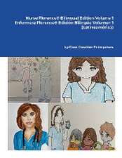 Nurse Florence® Bilingual Edition Volume 1