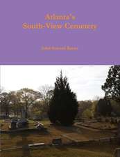 Atlanta's South-View Cemetery