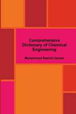 Comprehensive Dictionary of Chemical Engineering