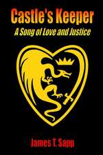 Castle's Keeper: A Song of Love and Justice