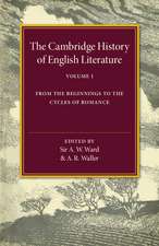 The Cambridge History of English Literature: From the Beginnings to the Cycles of Romance