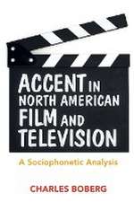 Accent in North American Film and Television