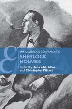 The Cambridge Companion to Sherlock Holmes