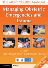 Managing Obstetric Emergencies and Trauma: The MOET Course Manual