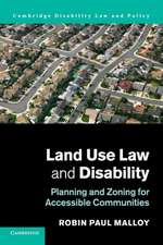 Land Use Law and Disability: Planning and Zoning for Accessible Communities