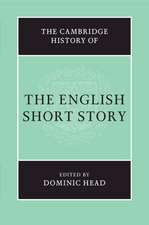 The Cambridge History of the English Short Story