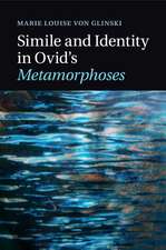 Simile and Identity in Ovid's Metamorphoses