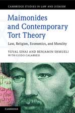 Maimonides and Contemporary Tort Theory: Law, Religion, Economics, and Morality