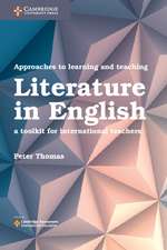 Approaches to Learning and Teaching Literature in English