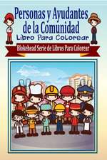 Personas y Ayudantes de La Comunidad Libro Para Colorear