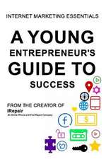 A Young Entrepreneur's Guide to Success