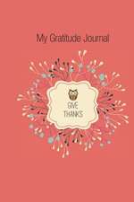 My Gratitude Journal