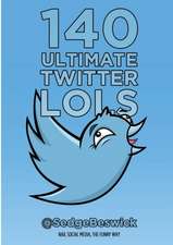 140 Ultimate Twitter Lols