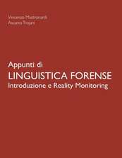 Appunti Di Linguistica Forense - Introduzione E Reality Monitoring