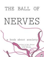 The Ball of Nerves