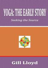 Yoga: The Early Story