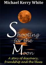 Shooting for the Moon