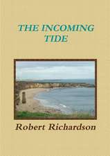 The Incoming Tide