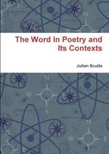 The Word in Poetry and Its Contexts