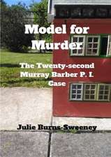 Model for Murder: The 22nd Murray Barber P I Case