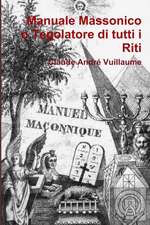 Manuale Massonico O Tegolatore Di Tutti I Riti