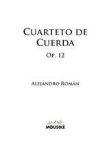 Cuarteto de Cuerda, Op. 12