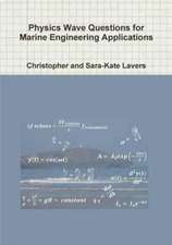 Physics Wave Questions for Marine Engineering Applications