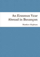 An Erasmus Year Abroad in Besançon