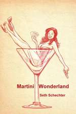 Martini Wonderland