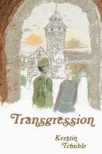 Trimble, K: Transgression