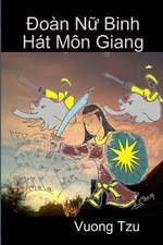 Doan NU Binh Hat Mon Giang