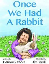 Once We Had a Rabbit