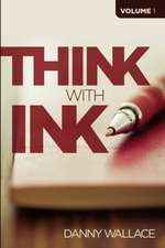 Think with Ink - Vol 1