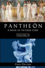 Pantheon - Volume III